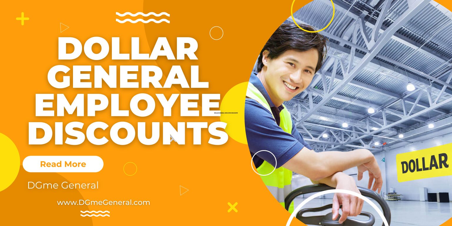 dollar-general-employee-discounts-dgmegeneral