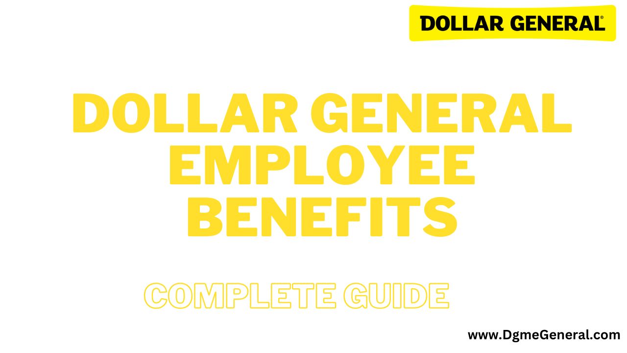 DG Employee Benefits - Complete Guide