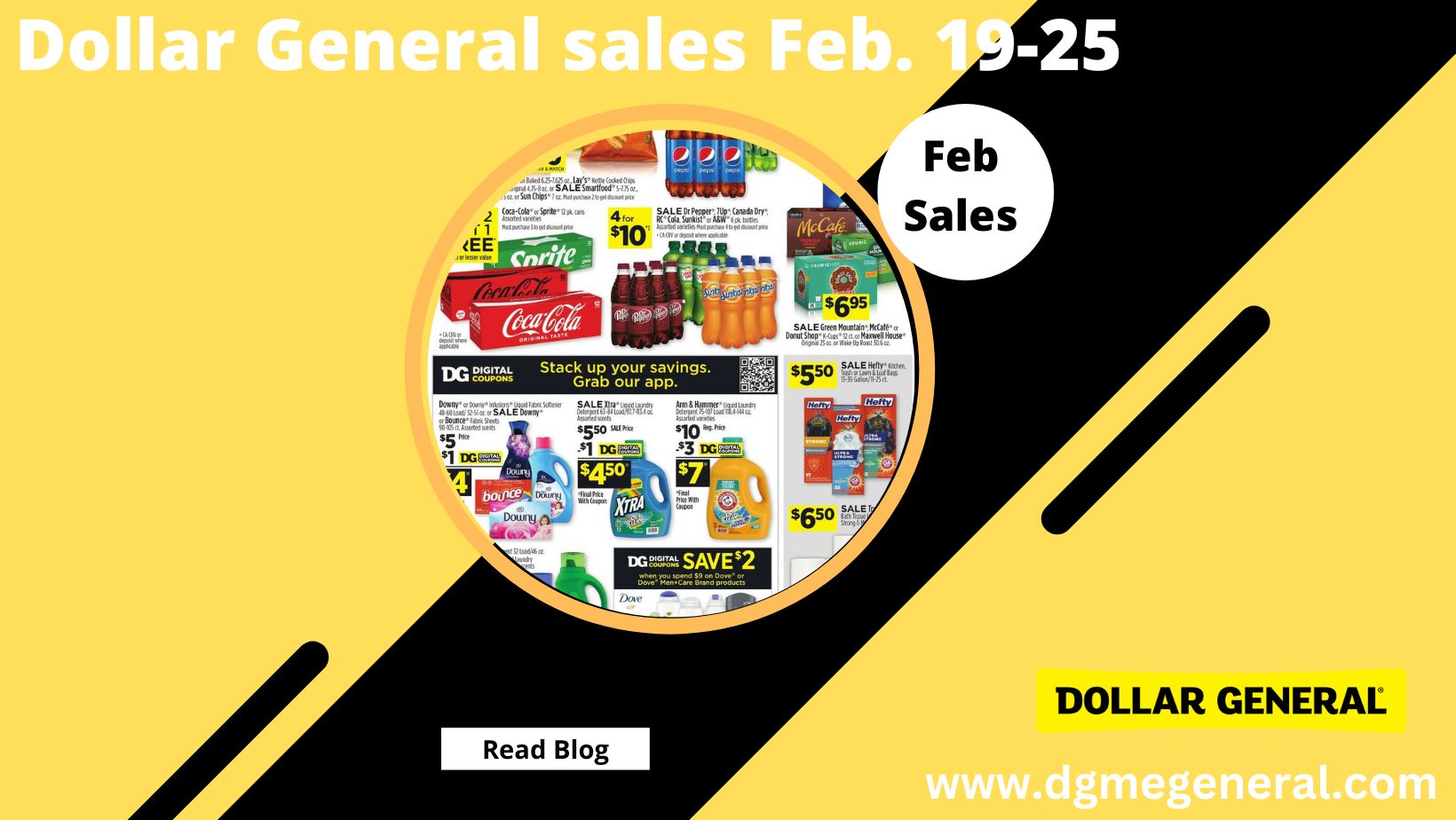Limited Time Offer - Dollar General sales Feb. 19-25