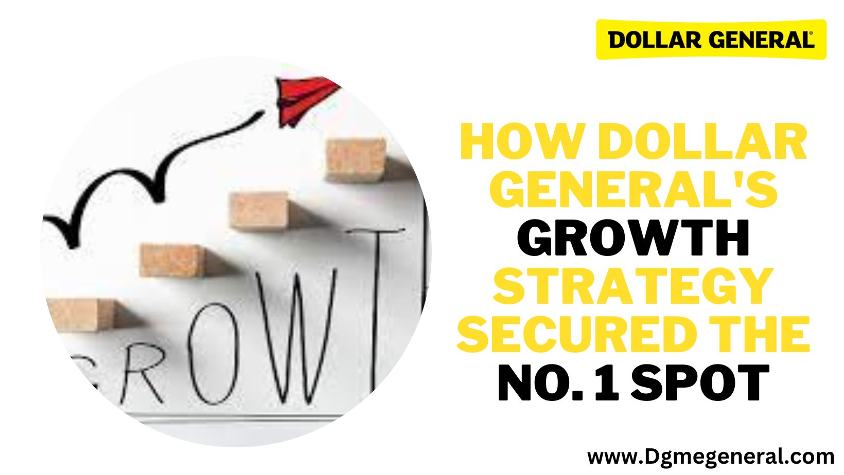 2022's Top Retail Expander How Dollar General's Growth Strategy Secured the No. 1 Spot Chain Store Age (1)