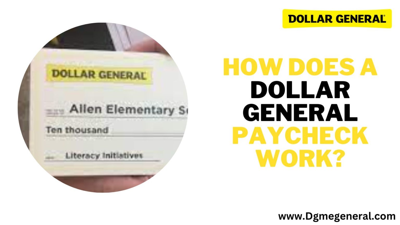 How Does a Dollar General Paycheck Work