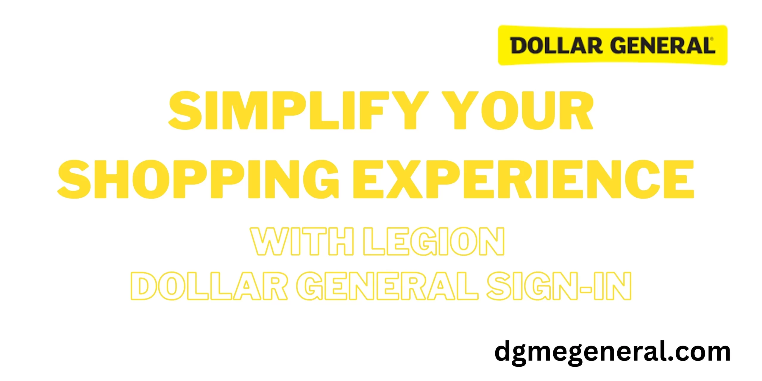 legion-dollar-general-sign-in